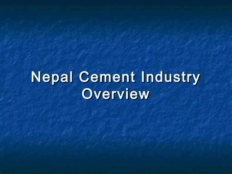 Nepal Cement Industry Synopsis PPT