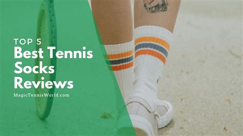 Stay Comfy And Dry Top 5 Best Tennis Socks Reviews