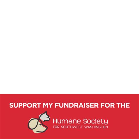 Fundraising Tools Humane Society For Southwest Washington