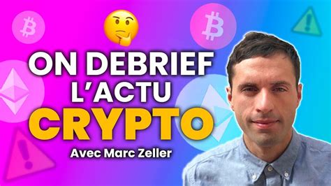 Crypto Debrief Ft Marc Zeller Youtube