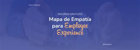 Mapa De Empat A Para Employee Experience