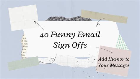 40 Funny Email Sign Offs Add Humor To Your Messages By Seo Focus