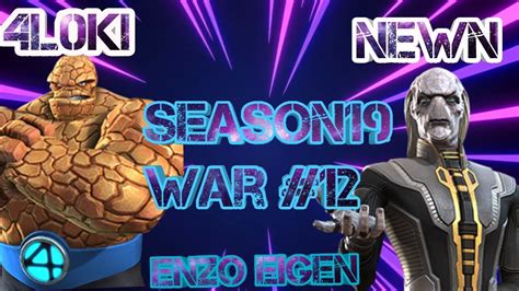 Alliance War Season 9 War 12 4L0ki Versus NEWN Enzo Eigen YouTube