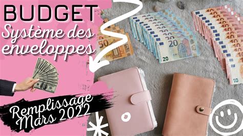 Budget Syst Me Des Enveloppes Remplissage Mars Youtube