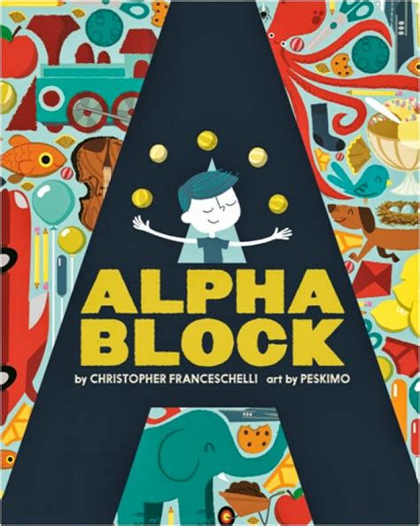 Kids Book Review Tanias Picks Alpha Block