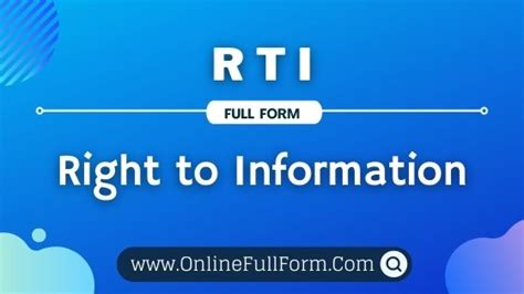 What Is Rti Full Form Meaning And Definition • Online Full Form