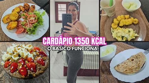 1350 KCAL NO DIA PARA EMAGRECER Perdir 7kg Assim YouTube