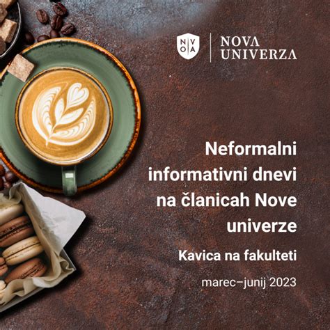 NEFORMALNI INFORMATIVNI DAN Kavice na članicah Nove univerze Nova