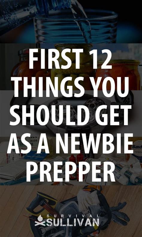 The Words First 12 Things You Should Get As A Newbie Prepper Are Shown