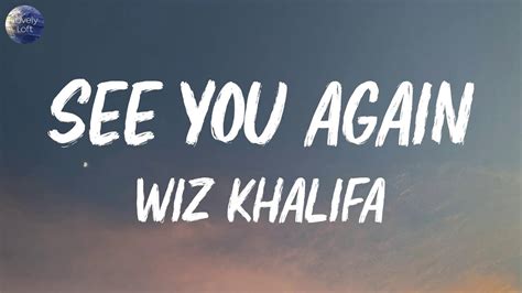 Lyrics Wiz Khalifa See You Again Feat Charlie Puth Mix Ruth