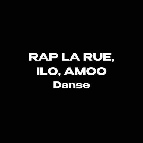 Danse By Amo Rap La Rue And Ilo 7araga On Beatsource