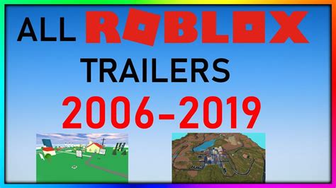 All Official Roblox Trailers 2006 2019 Youtube