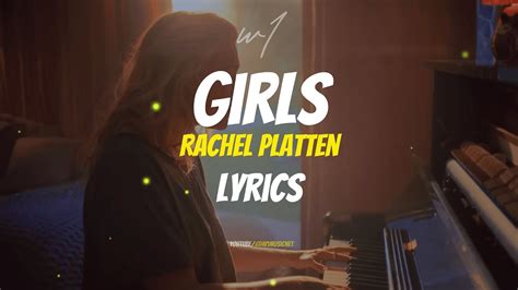 Rachel Platten Girls Lyrics Youtube