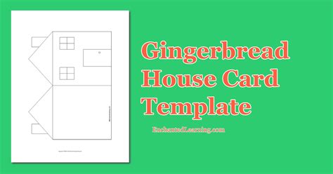 Gingerbread House Card Template - Enchanted Learning