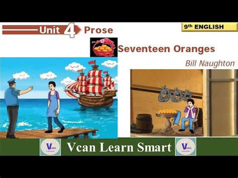 Seventeen Oranges Tamil Bill Naughton Th Standard English Unit