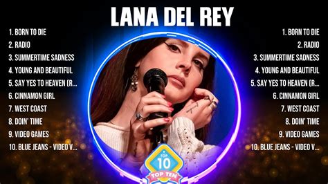 Lana Del Rey Greatest Hits Full Album Top Songs Full Album Top 10