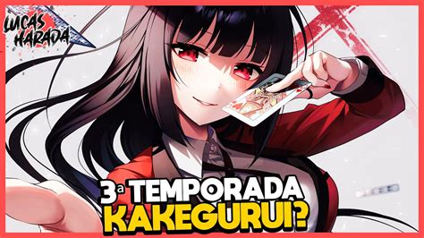 CONFIRMADA A 3ª TEMPORADA DE KAKEGURUI YouTube