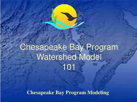 Ppt Chesapeake Bay Program Watershed Model 101 Powerpoint