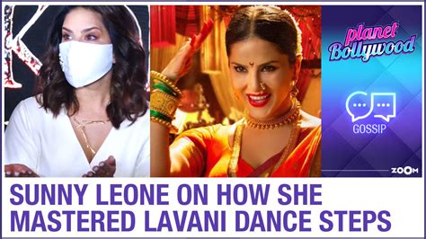 Sunny Leone Lavani| Sunny Leone reveals how she mastered Lavani dance ...