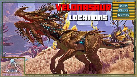 Ark Genesis Velonasaur Spawn Locations The Dino Turret Is Back