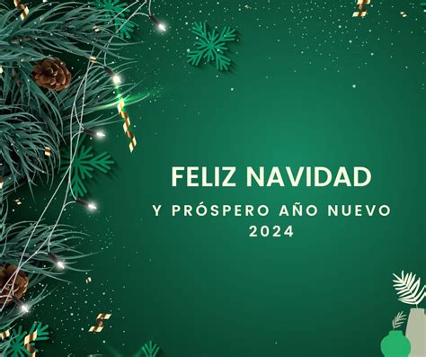 Feliz Navidad y Próspero Año Nuevo 2024 Imágenes Frases Tarjetas y