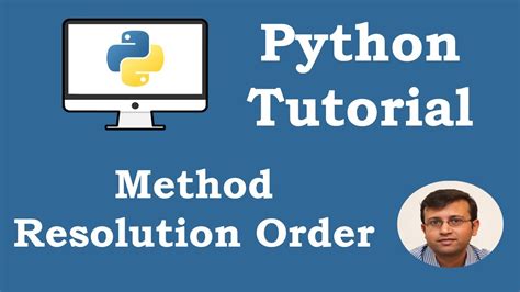 Python Tutorial Method Resolution Order Mro Youtube