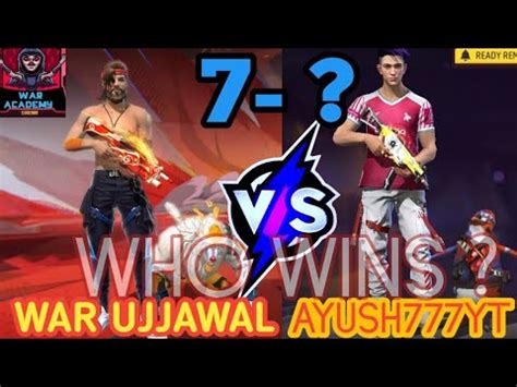 WAR UJJAWAL Vs AYUSH777YT 1vs1 WAR ACADEMY FREE FIRE 2024 YouTube