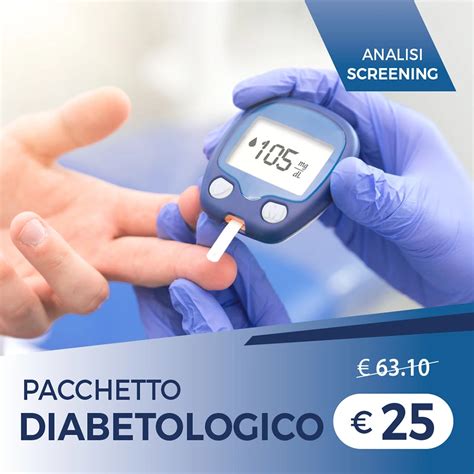 Pacchetto Analisi Screening DIABETOLOGICO Pacchetti Salute Marilab