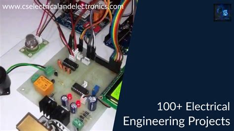 100 + Electrical Engineering Projects For Students, Engineers