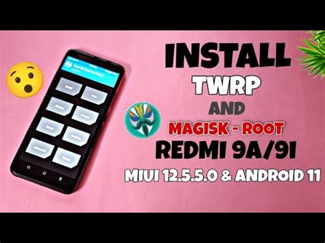 How To Install Twrp Recovery On Redmi A I How To Root Redmi A I