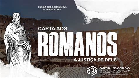 EBD Carta Aos Romanos Parte 7 YouTube