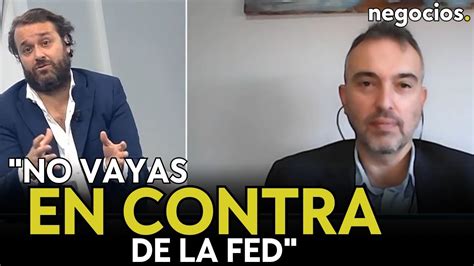 Nunca Vayas En Contra De La Reserva Federal El BCE Se Equivoca Con