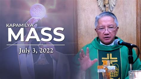 July 3 2022 Kapamilya Sunday Mass Entrust Your Success To God