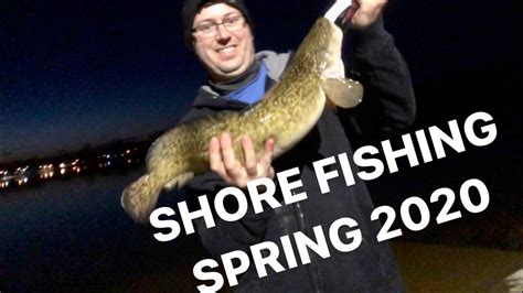 Ottawa River Spring Shore Fishing Youtube