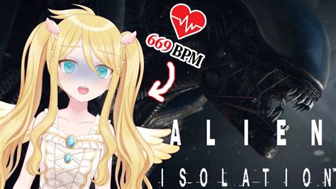 VTUBERAlien VS Anime GirlALIEN ISOLATION YouTube