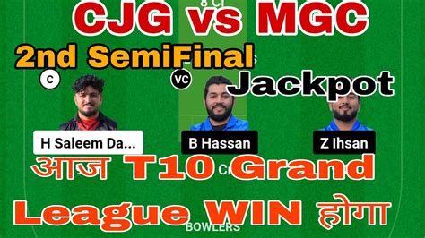 Cjg Vs Mgc Dream Team Cjg Vs Mgc Dream Prediction Cjg Vs Mgc Nd