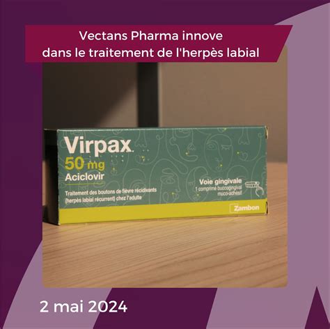 Vectans Pharma innove dans le traitement de l herpès labial ON HEALTH