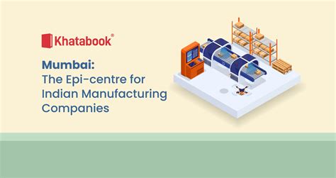 Top 10 Manufacturing Companies in Mumbai - 2023