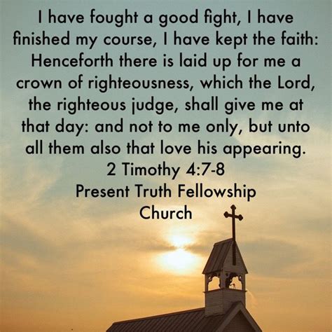 2 Timothy 47 8 I Have Fought A Good Fight I Have Finished My Course