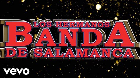 Hermanos Banda De Salamanca Los Amantes Youtube