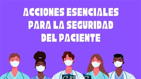 Acciones Esenciales Para La Seguridad Del Paciente Enfermer A Youtube