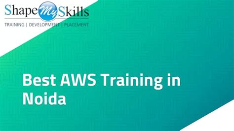 Ppt Best Aws Training In Noida Powerpoint Presentation Free Download