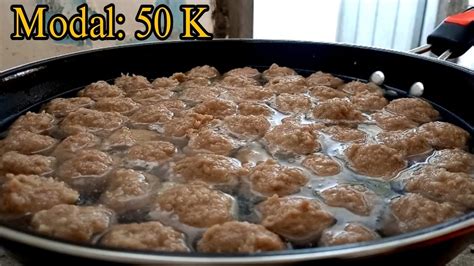 Proses Pembuatan Bakso Daging Cuma Modal 50 Ribu Youtube