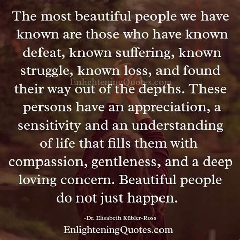 The Most Beautiful People In The World Quote