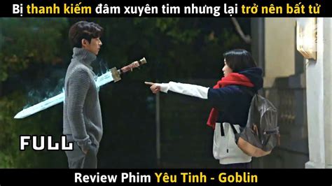 Review Phim YÊU TINH Full Tập 1 16 Bị Thanh Kiếm Đâm Xuyên Tim