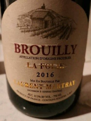 Laurent Martray La Folie Brouilly Vivino Us