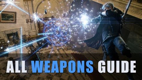 Devil May Cry 5 All Weapons Guide - Fextralife