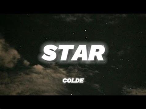 Colde Star Lyrics Youtube