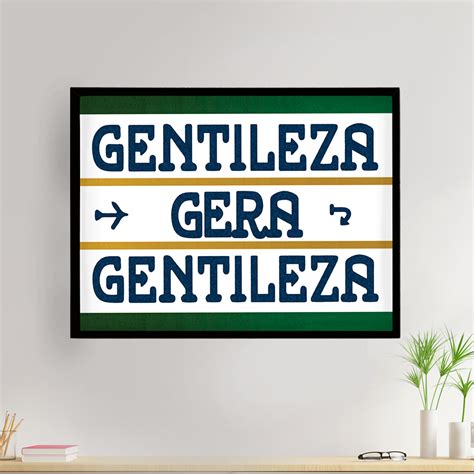 Placa Gentileza Gera Gentileza Placas Decorativas Ideais Para Deixar