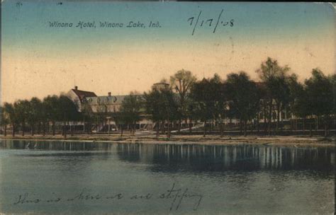 Winona Hotel Winona Lake, IN Postcard